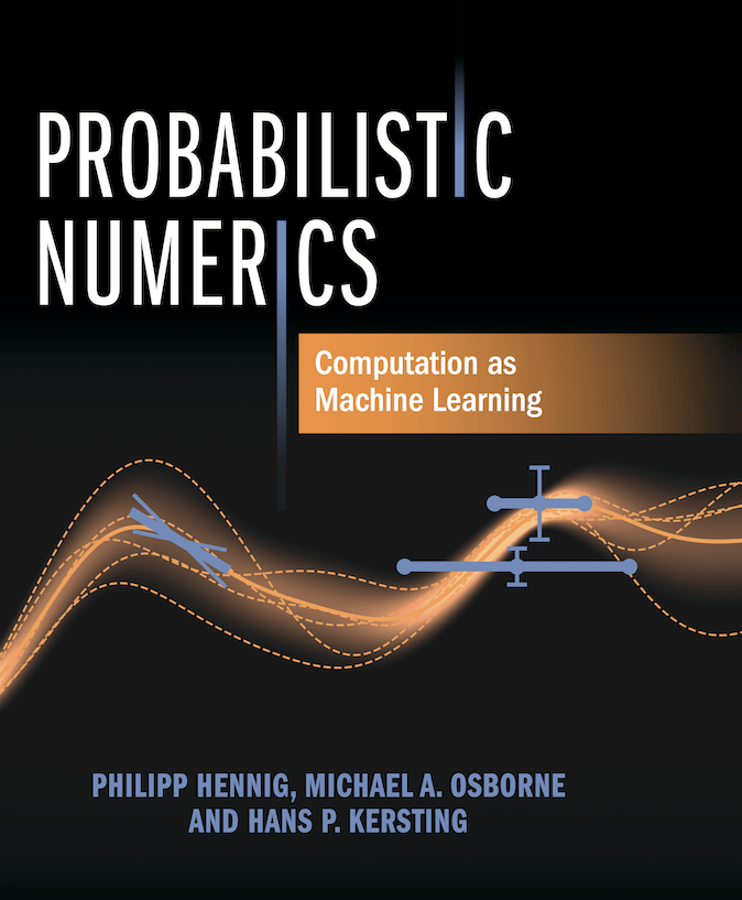 Probabilistic Numerics: Computation as machine learning
